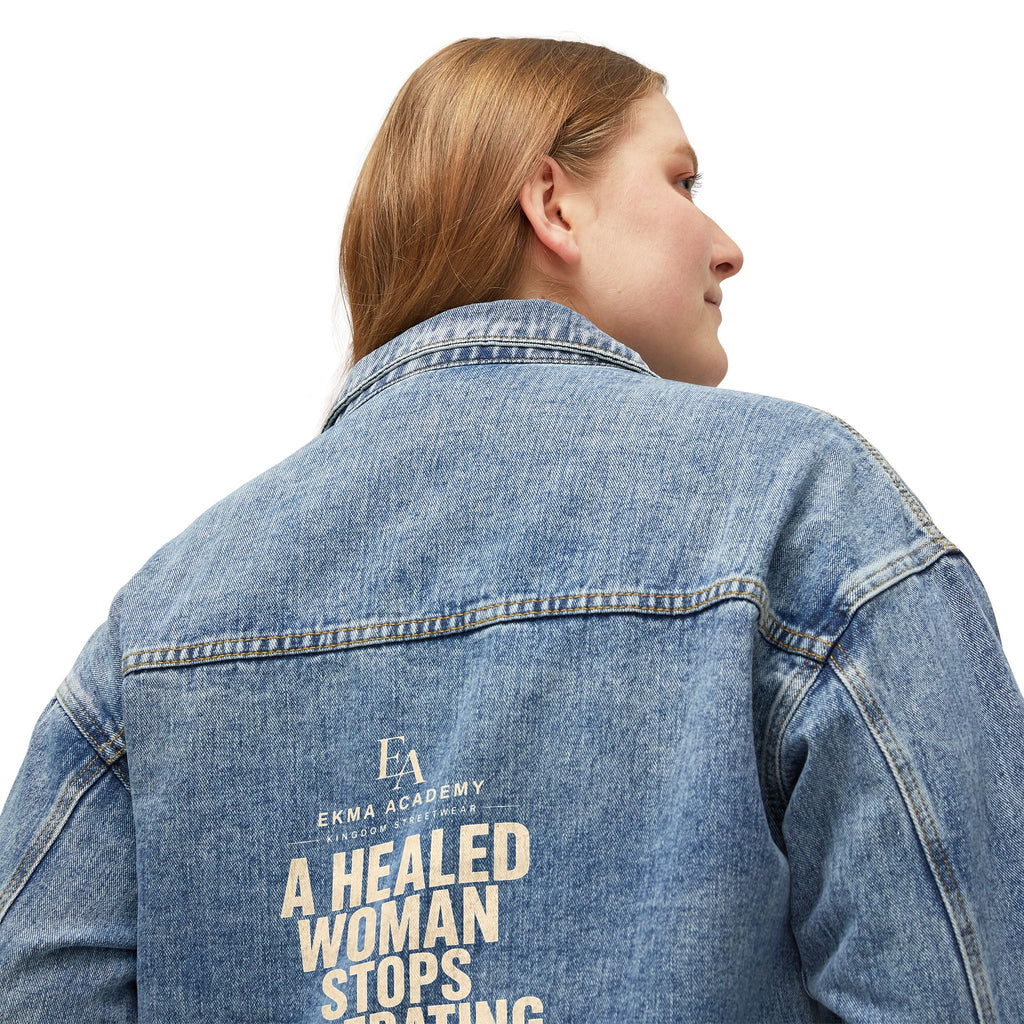 A HEALED WOMAN STOPS TOLERATING CONFUSION | Women’s Premium Denim Jacket | EKMA Academy Kingdom Streetwear
