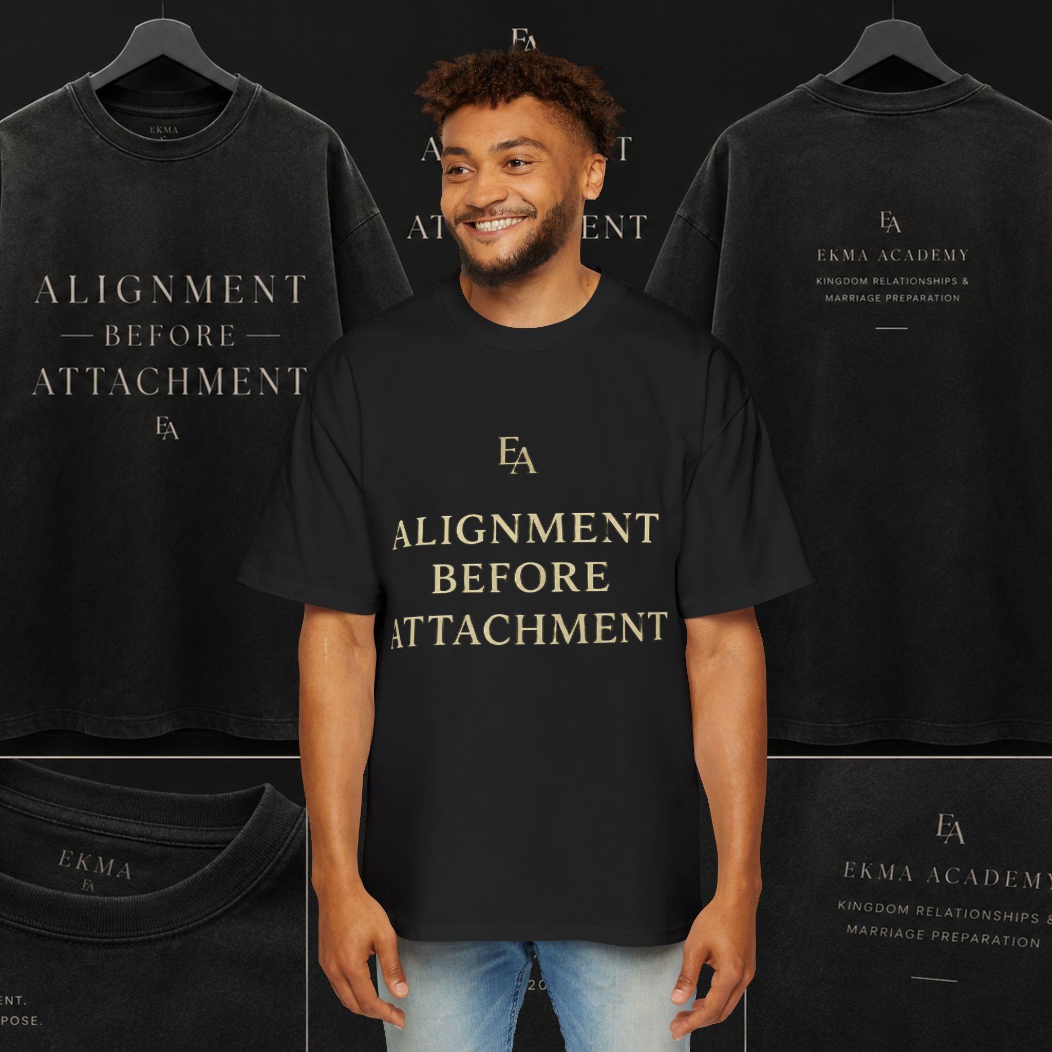 ALIGNMENT BEFORE ATTACHMENT Premium Heavy Oversized Christian Tee | EKMA Academy Kingdom Streetwear