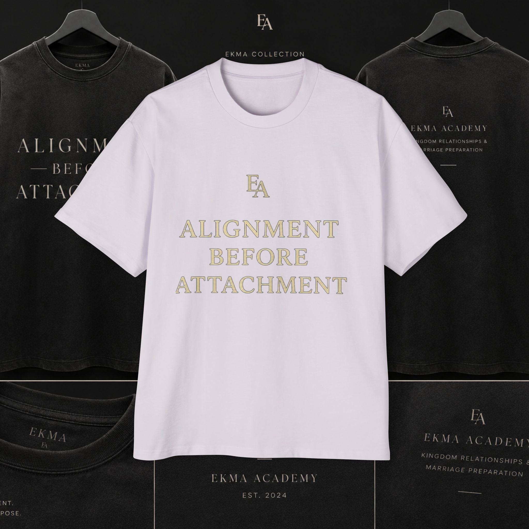 ALIGNMENT BEFORE ATTACHMENT Premium Heavy Oversized Christian Tee | EKMA Academy Kingdom Streetwear