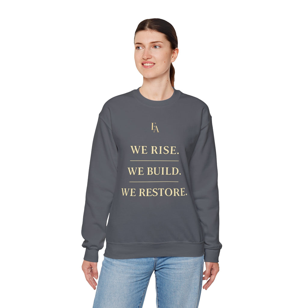WE RISE. WE BUILD. WE RESTORE. – Premium Oversized Christian Crewneck | EKMA Collection
