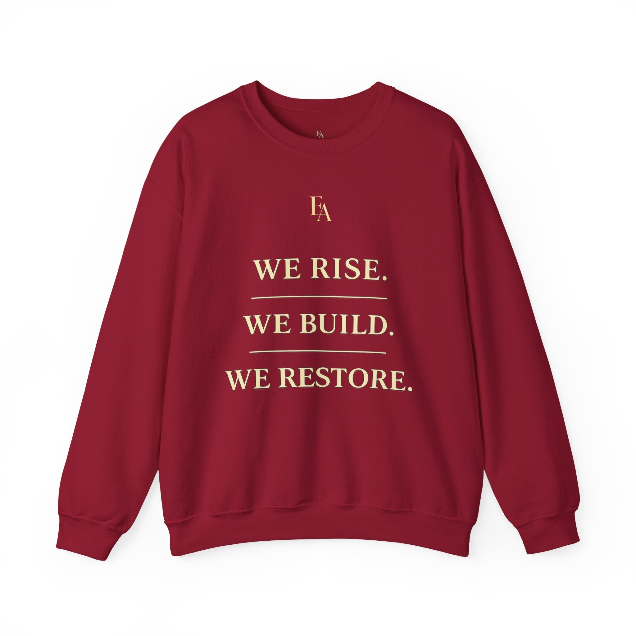 WE RISE. WE BUILD. WE RESTORE. – Premium Oversized Christian Crewneck | EKMA Collection
