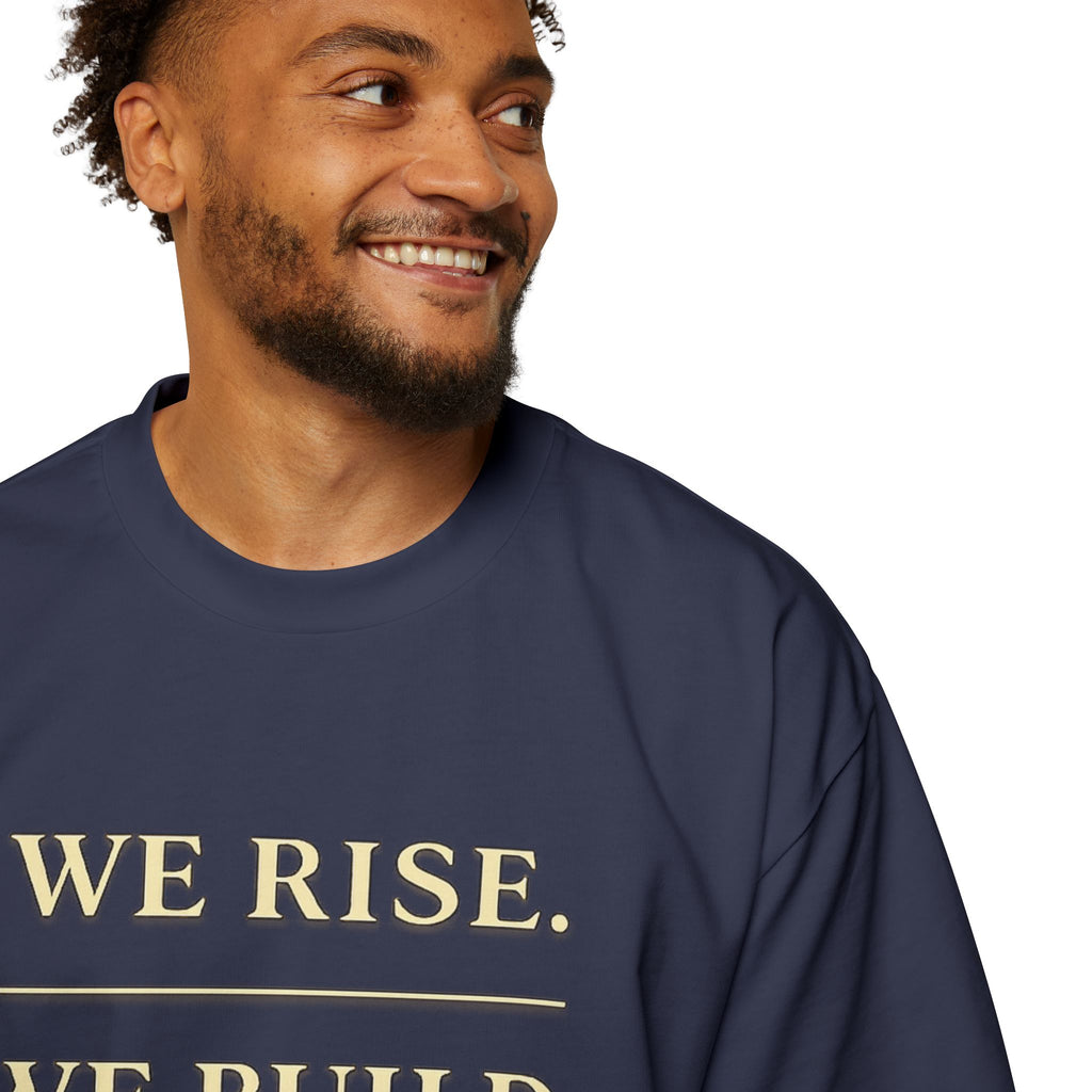 WE RISE. WE BUILD. WE RESTORE. Premium Heavy Oversized Christian Tee | EKMA Academy Kingdom Streetwear