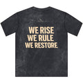 WE RISE. WE RULE. WE RESTORE. | Back Large Letters Premium Oversized Kingdom Streetwear Tee | EKMA Academy