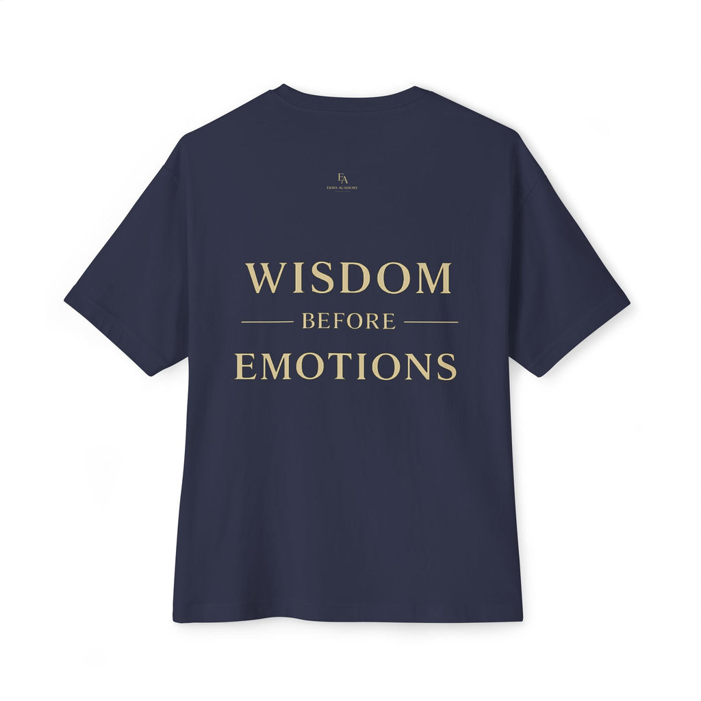 WISDOM BEFORE EMOTIONS - Unisex Premium Heavy Oversized Christian Tee with letters at the back| EKMA Academy Kingdom Streetwear