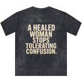 A HEALED WOMAN STOPS TOLERATING CONFUSION | Unisex Premium Heavyweight Oversized Tee | EKMA Kingdom Streetwear