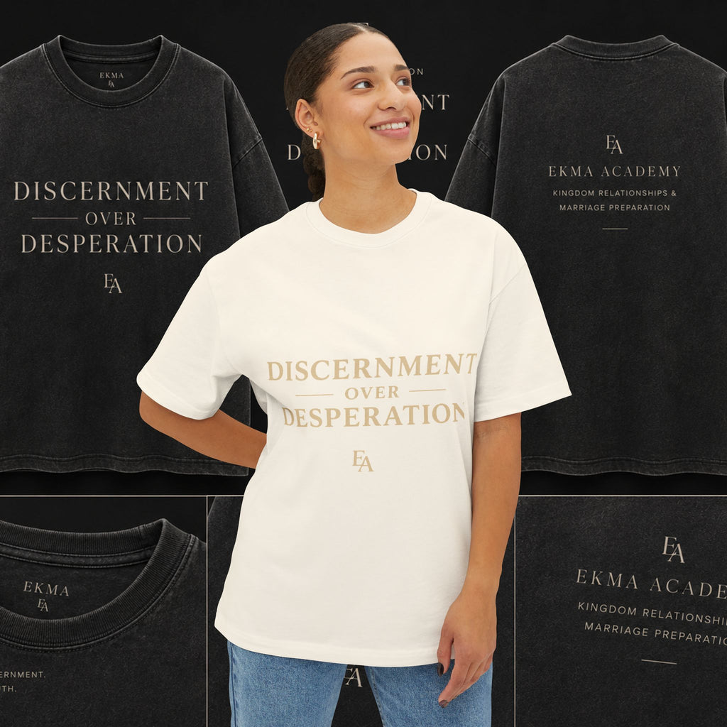 DISCERNMENT OVER DESPERATION Premium Heavy Oversized Christian Tee | EKMA Academy Kingdom Streetwear
