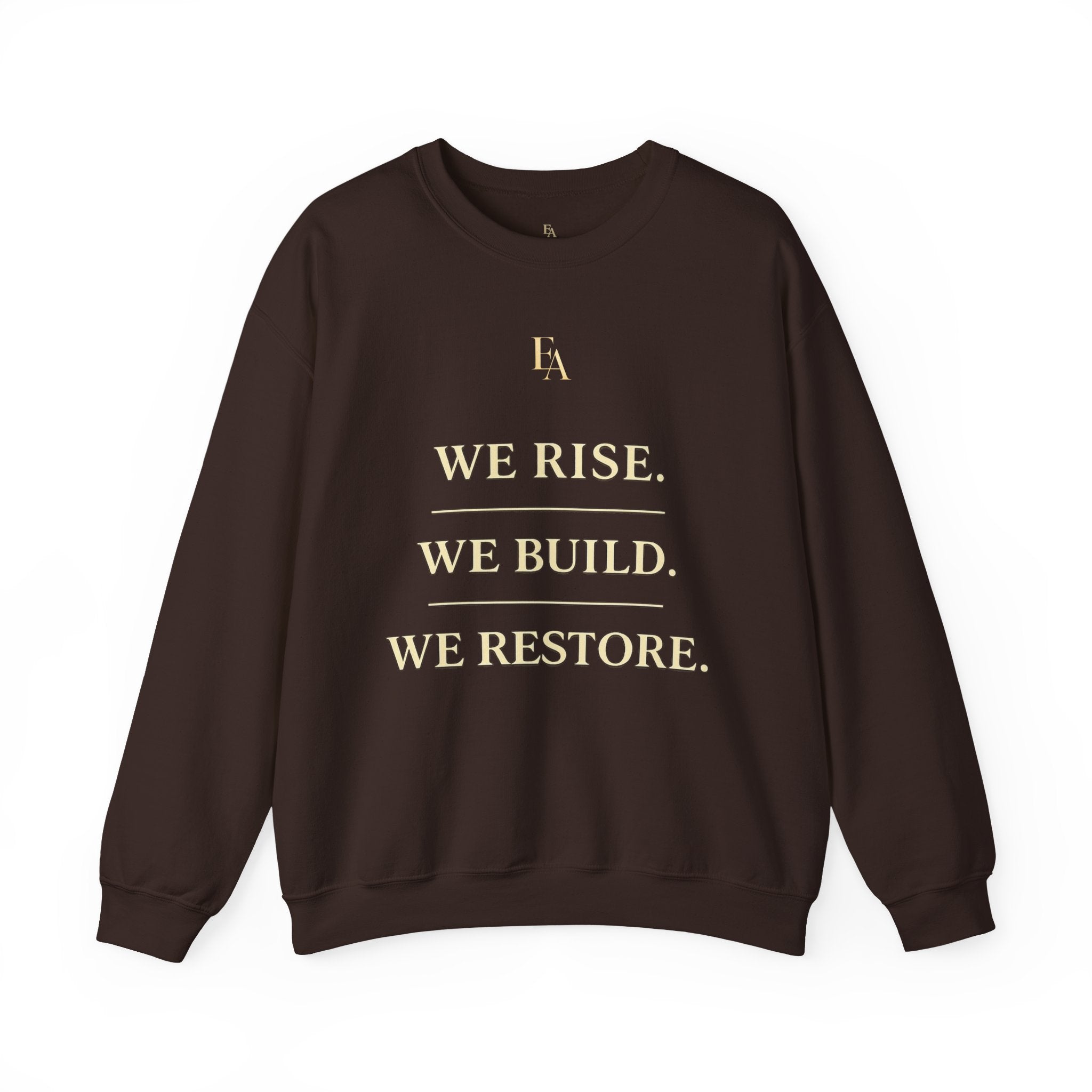 WE RISE. WE BUILD. WE RESTORE. – Premium Oversized Christian Crewneck | EKMA Collection