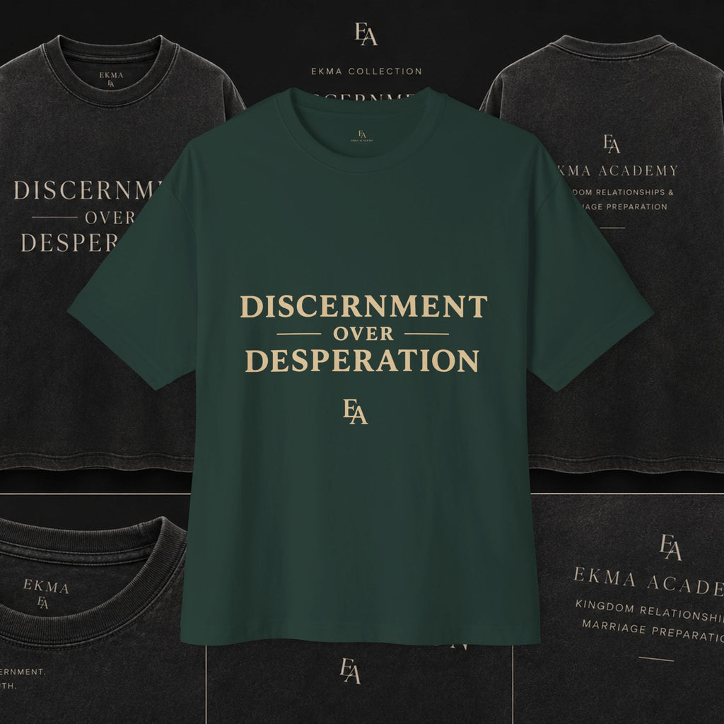 DISCERNMENT OVER DESPERATION Premium Heavy Oversized Christian Tee | EKMA Academy Kingdom Streetwear