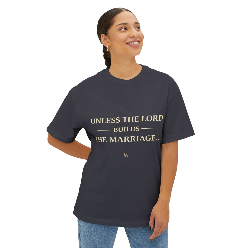 Unless The Lord Builds The Marriage Premium Heavyweight Christian T-Shirt | EKMA Academy Kingdom Streetwear