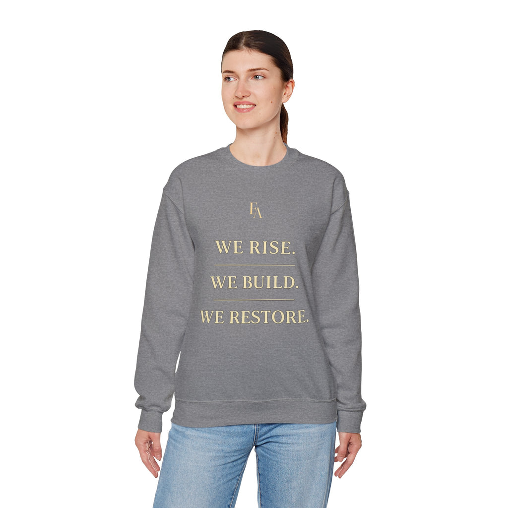 WE RISE. WE BUILD. WE RESTORE. – Premium Oversized Christian Crewneck | EKMA Collection