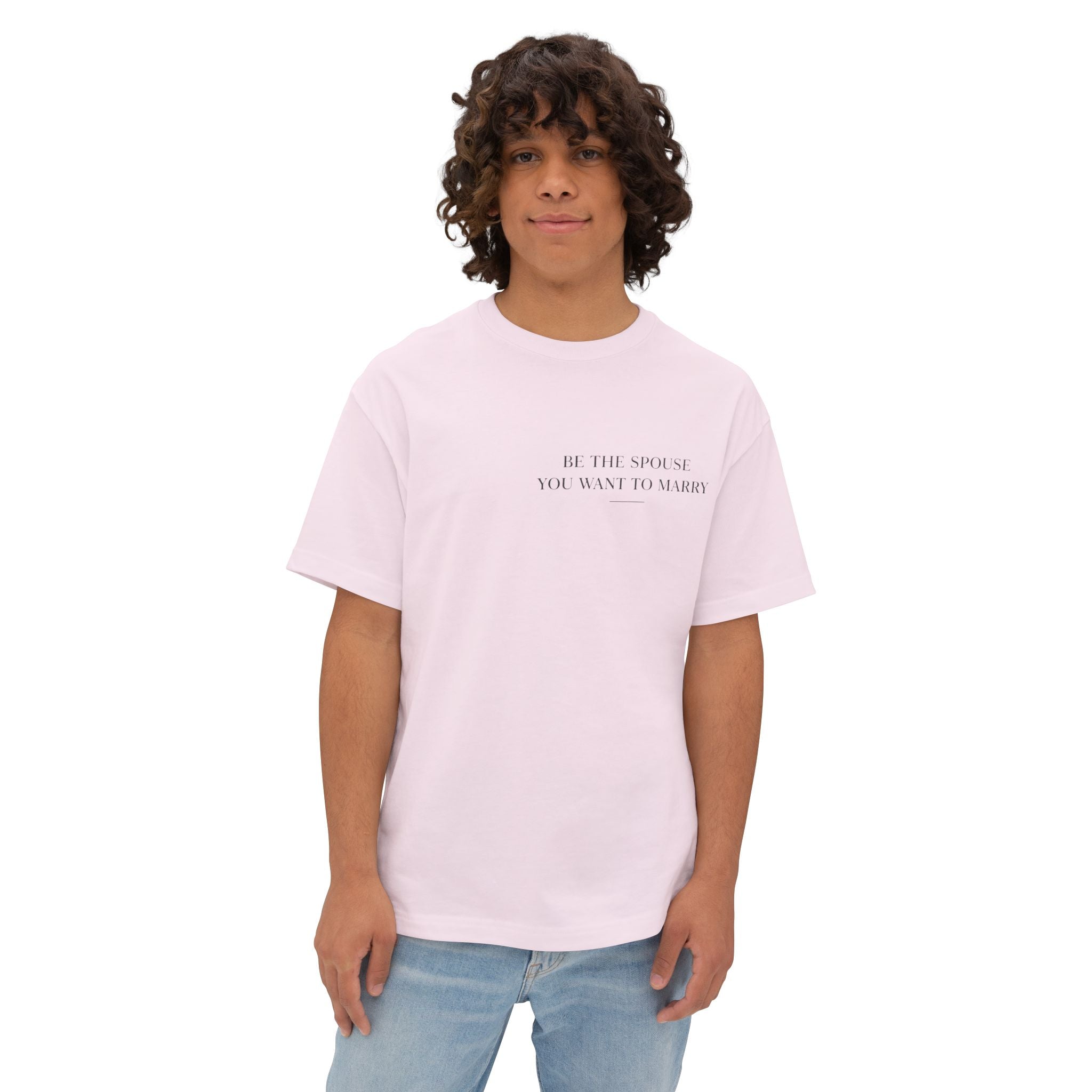 Be The Spouse You Want To Marry – Unisex Premium Oversized Christian Tee | EKMA Collection