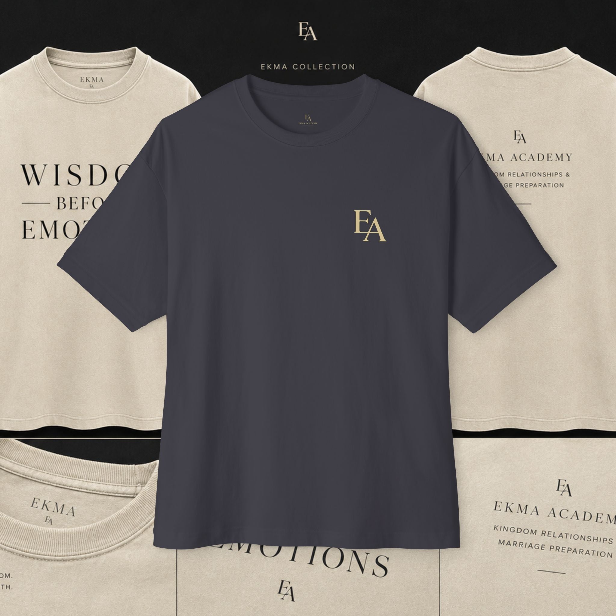 WISDOM BEFORE EMOTIONS - Unisex Premium Heavy Oversized Christian Tee with letters at the back| EKMA Academy Kingdom Streetwear