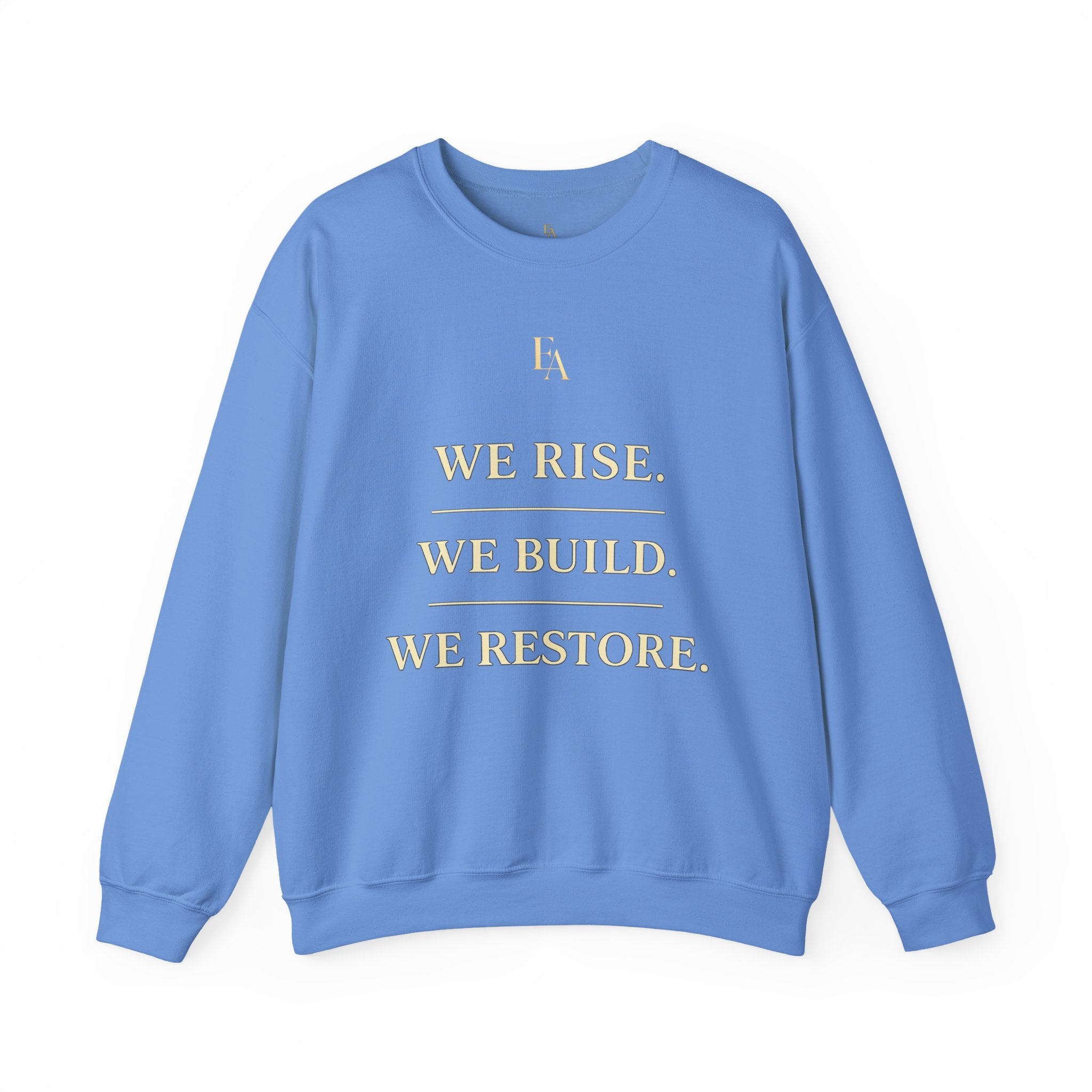 WE RISE. WE BUILD. WE RESTORE. – Premium Oversized Christian Crewneck | EKMA Collection