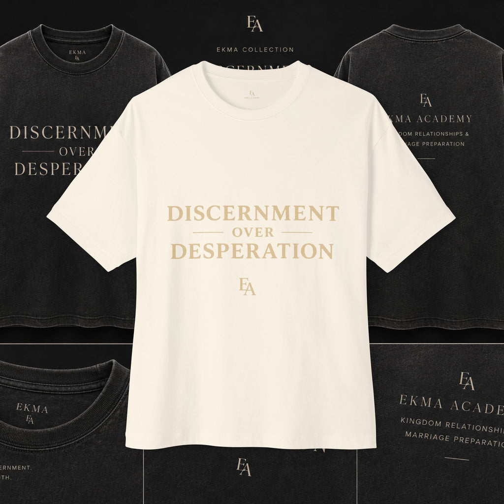 DISCERNMENT OVER DESPERATION Premium Heavy Oversized Christian Tee | EKMA Academy Kingdom Streetwear