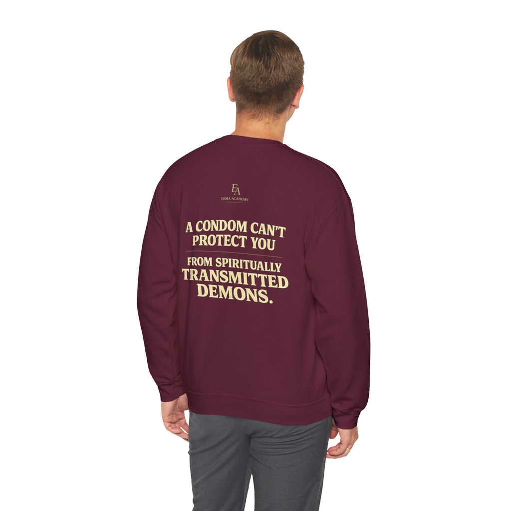 A CONDOM CAN’T PROTECT YOU From Spiritually Transmitted Demons™ | Premium Heavyweight Christian Streetwear crewneck
