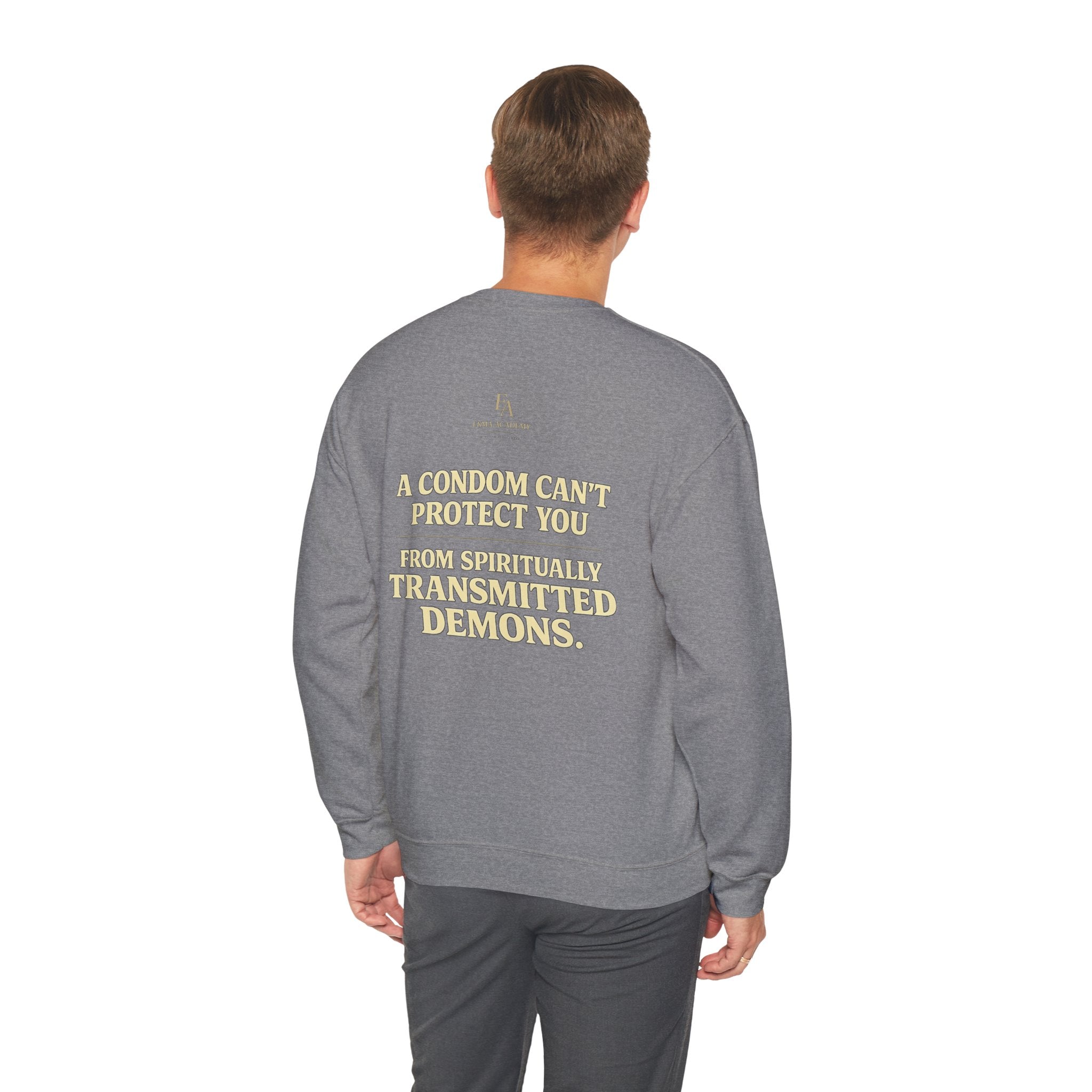 A CONDOM CAN’T PROTECT YOU From Spiritually Transmitted Demons™ | Premium Heavyweight Christian Streetwear crewneck