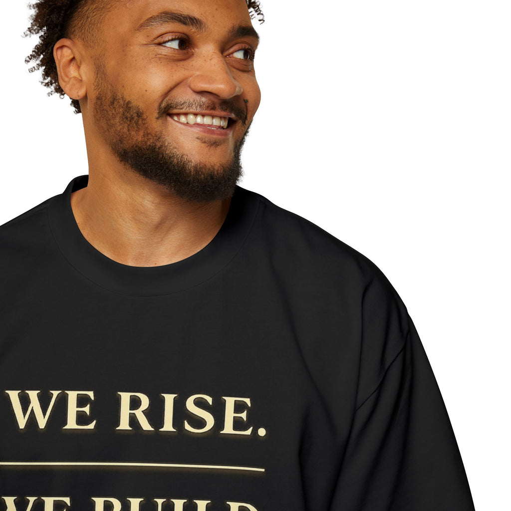 WE RISE. WE BUILD. WE RESTORE. Premium Heavy Oversized Christian Tee | EKMA Academy Kingdom Streetwear