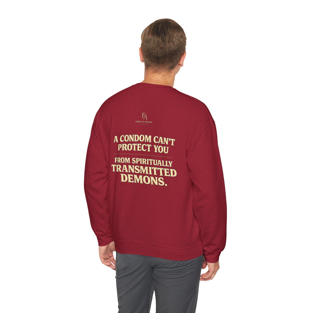 A CONDOM CAN’T PROTECT YOU From Spiritually Transmitted Demons™ | Premium Heavyweight Christian Streetwear crewneck