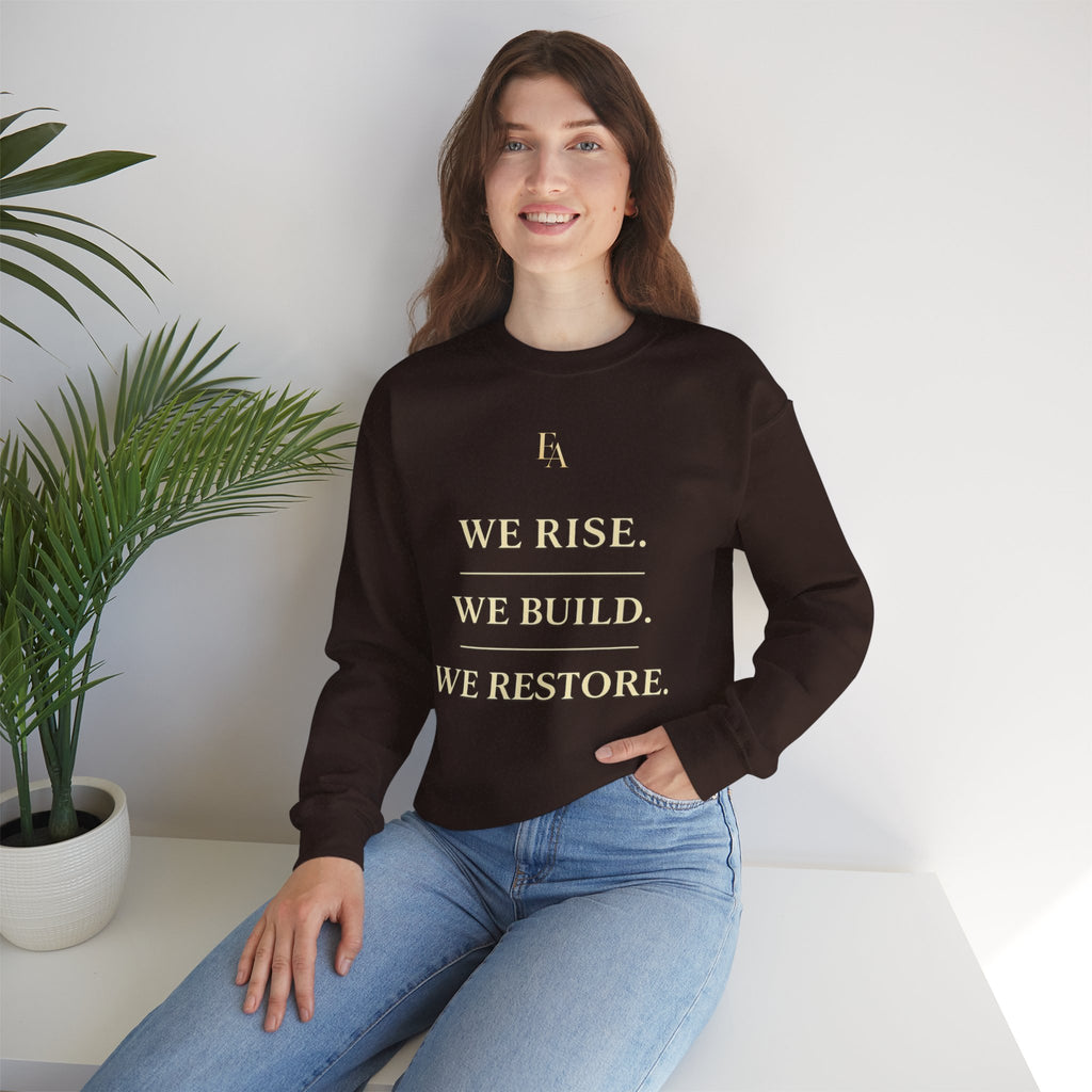 WE RISE. WE BUILD. WE RESTORE. – Premium Oversized Christian Crewneck | EKMA Collection