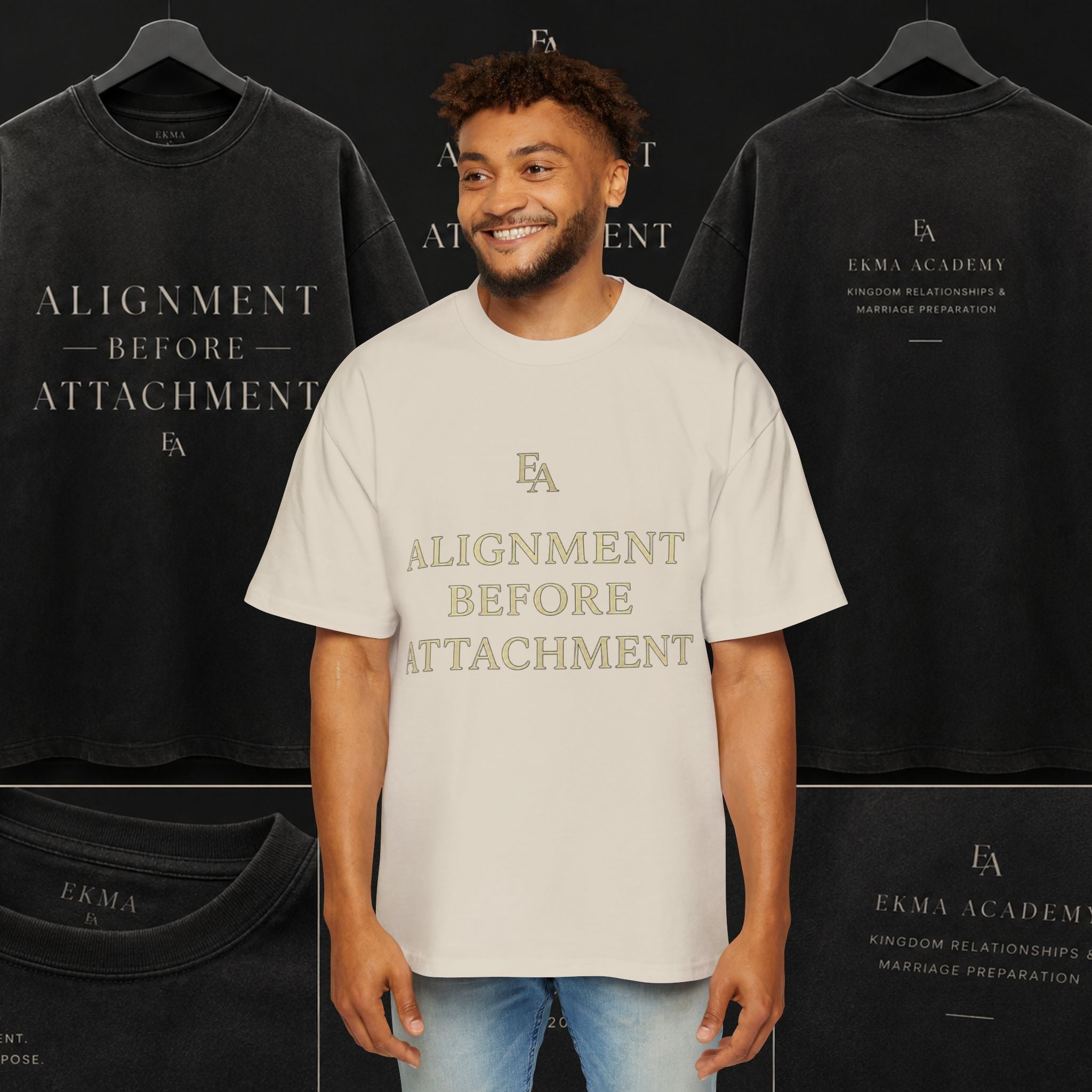 ALIGNMENT BEFORE ATTACHMENT Premium Heavy Oversized Christian Tee | EKMA Academy Kingdom Streetwear