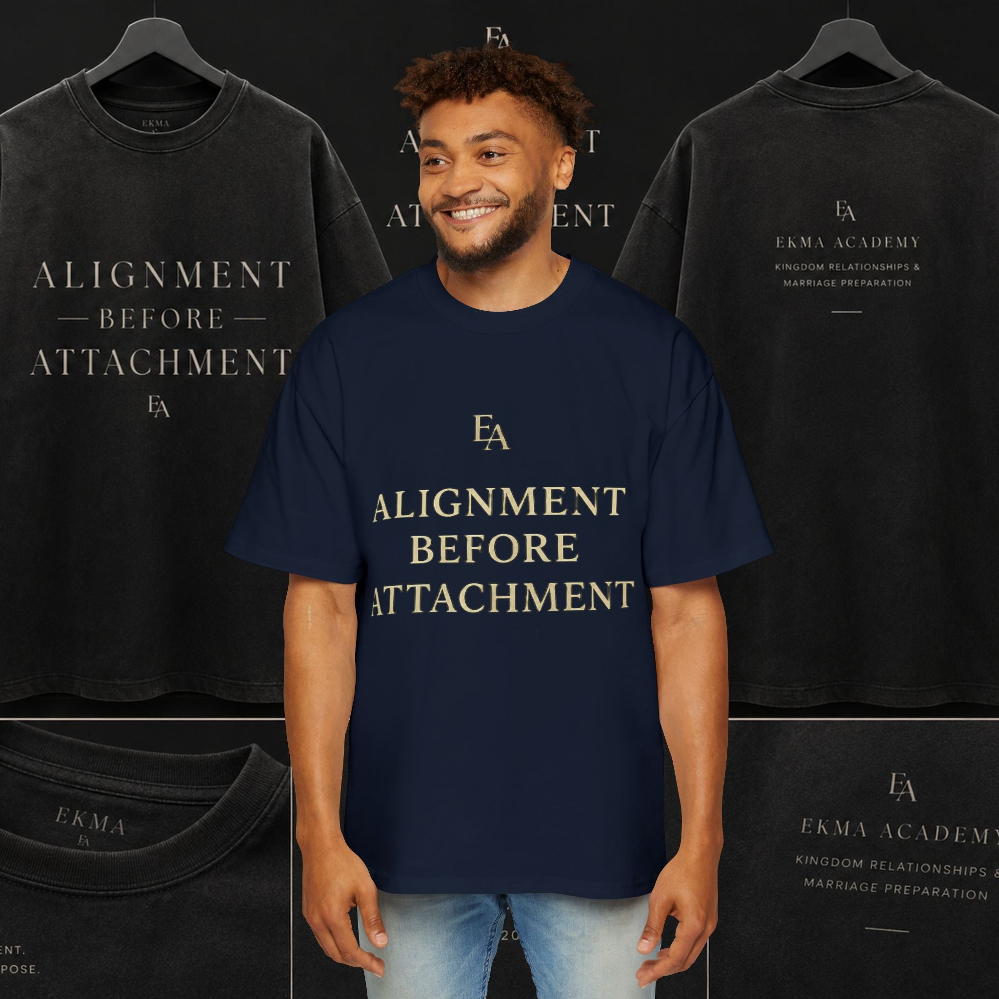 ALIGNMENT BEFORE ATTACHMENT Premium Heavy Oversized Christian Tee | EKMA Academy Kingdom Streetwear