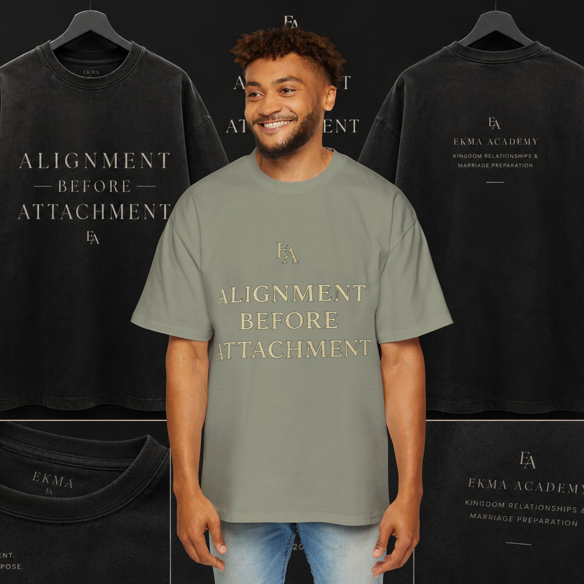 ALIGNMENT BEFORE ATTACHMENT Premium Heavy Oversized Christian Tee | EKMA Academy Kingdom Streetwear