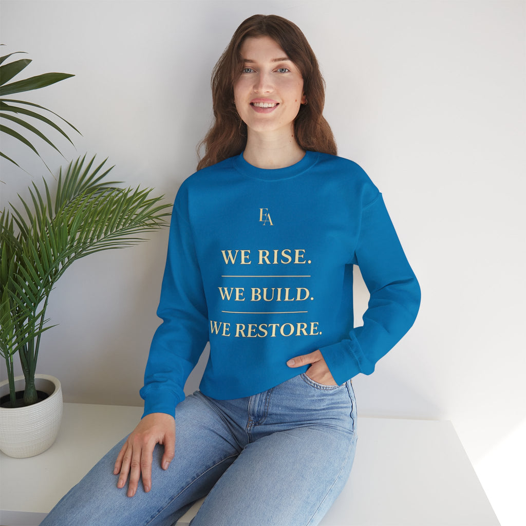 WE RISE. WE BUILD. WE RESTORE. – Premium Oversized Christian Crewneck | EKMA Collection